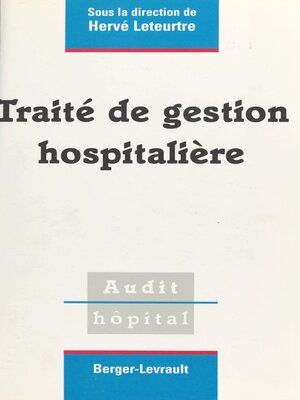 cover image of Traité de gestion hospitalière